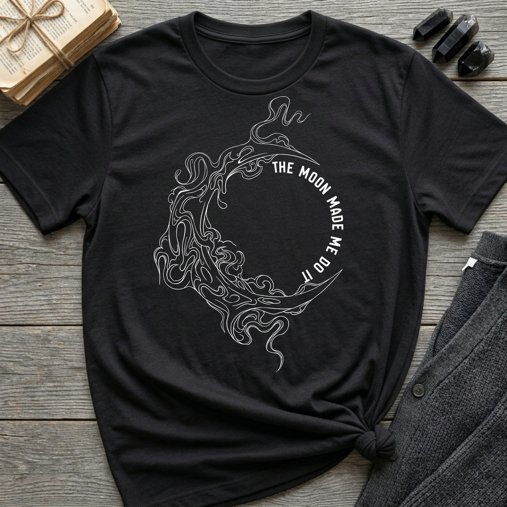 The moon made me do it - Moon T-Shirt