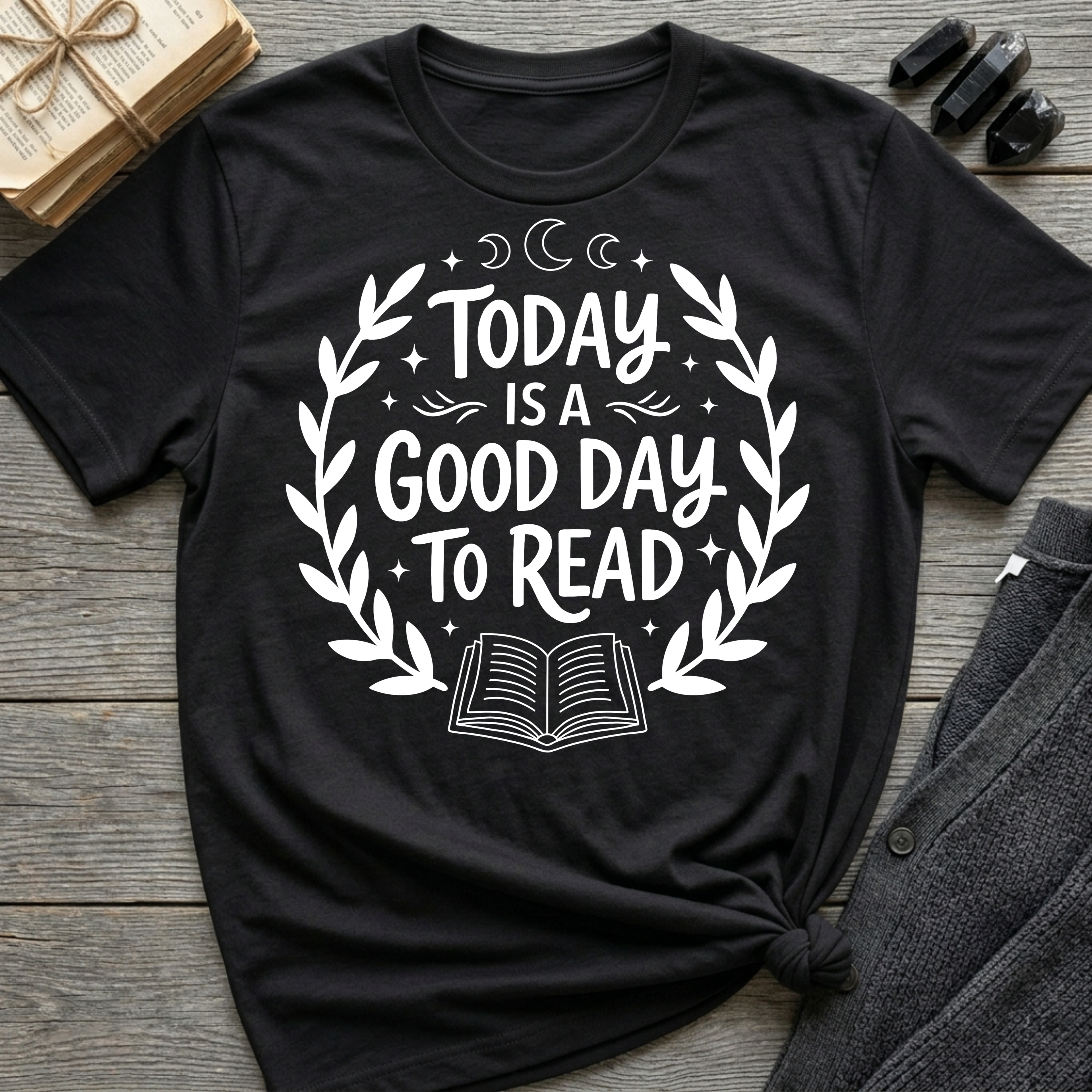 Today is a good day to read - Typography T-Shirt