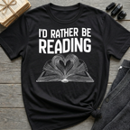 I'd rather be reading - Heart Book T-Shirt