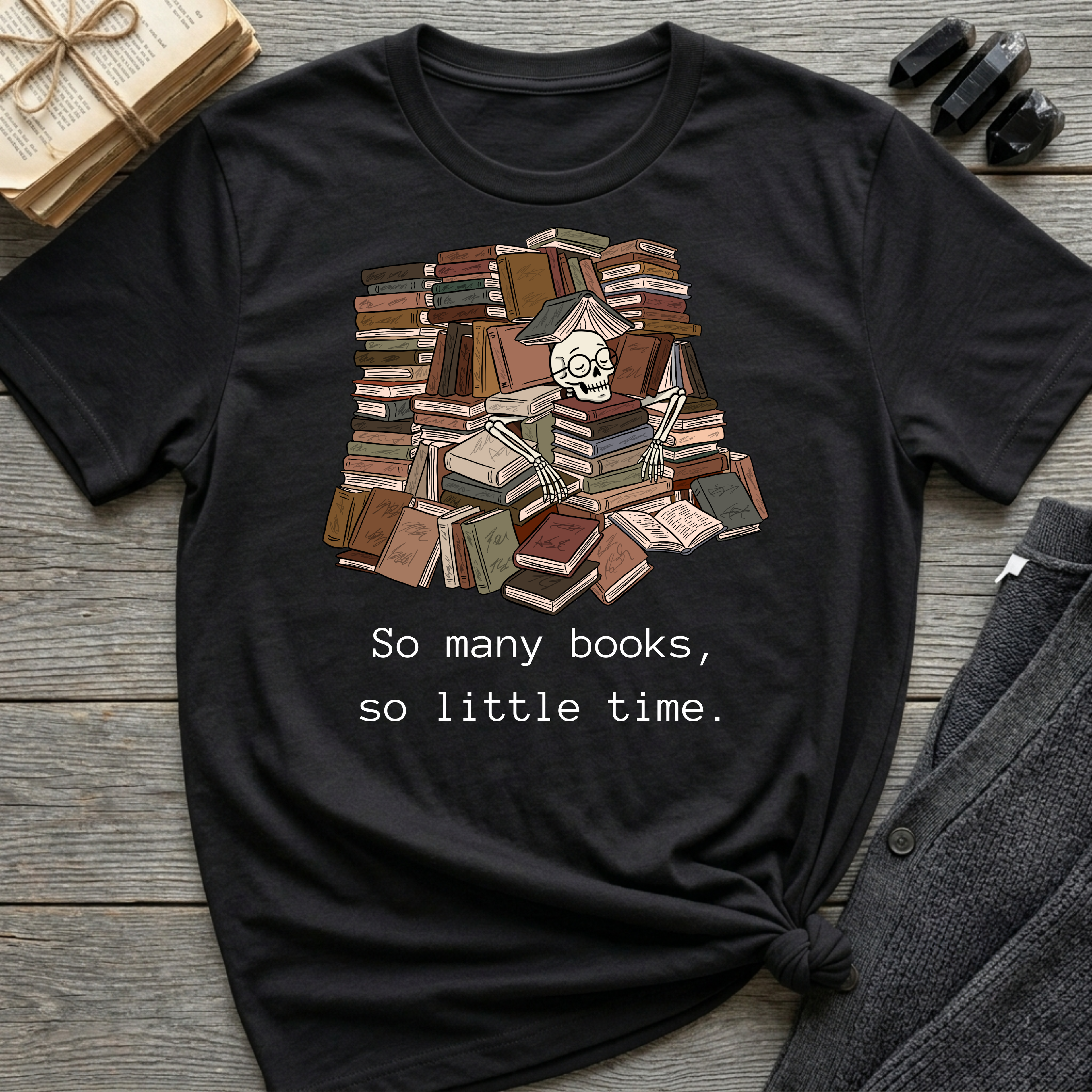 So many books, so little time - Book pile Graphic T-Shirt