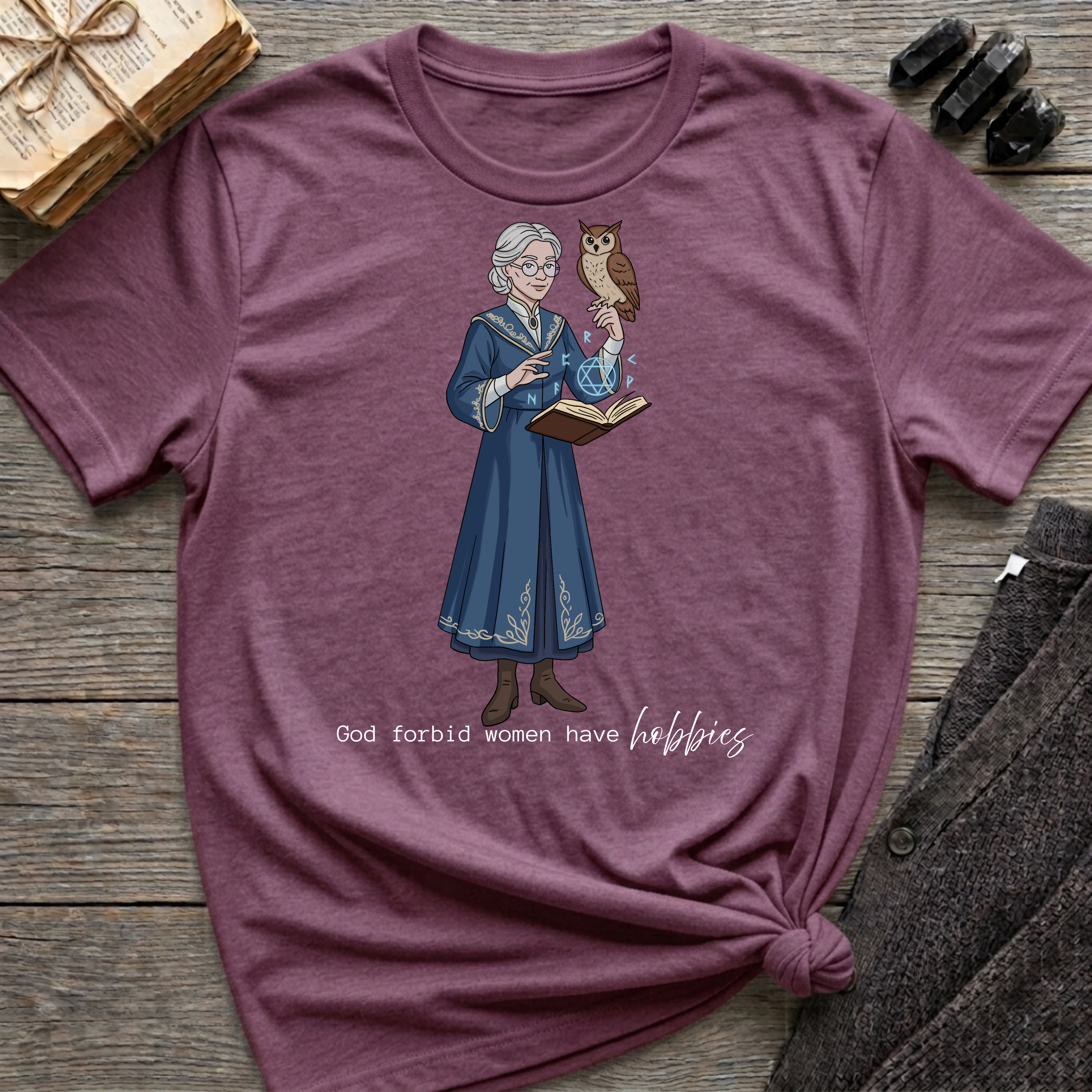 God Forbid Women Have Hobbies - Witch (Style 7) Graphic T-Shirt