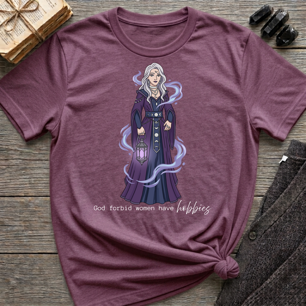 God Forbid Women Have Hobbies - Witch (Style 8) Graphic T-Shirt