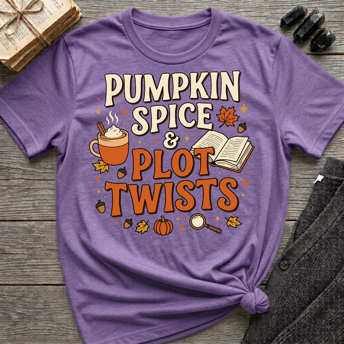Pumpkin Spice & Plot Twists - Graphic T-Shirt