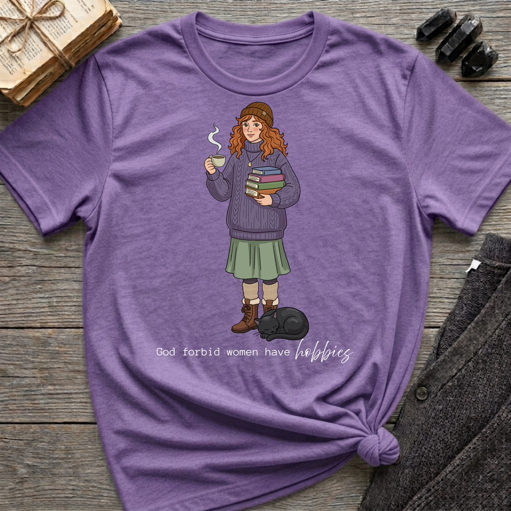 God Forbid Women Have Hobbies - Witch (Style 5) Graphic T-Shirt