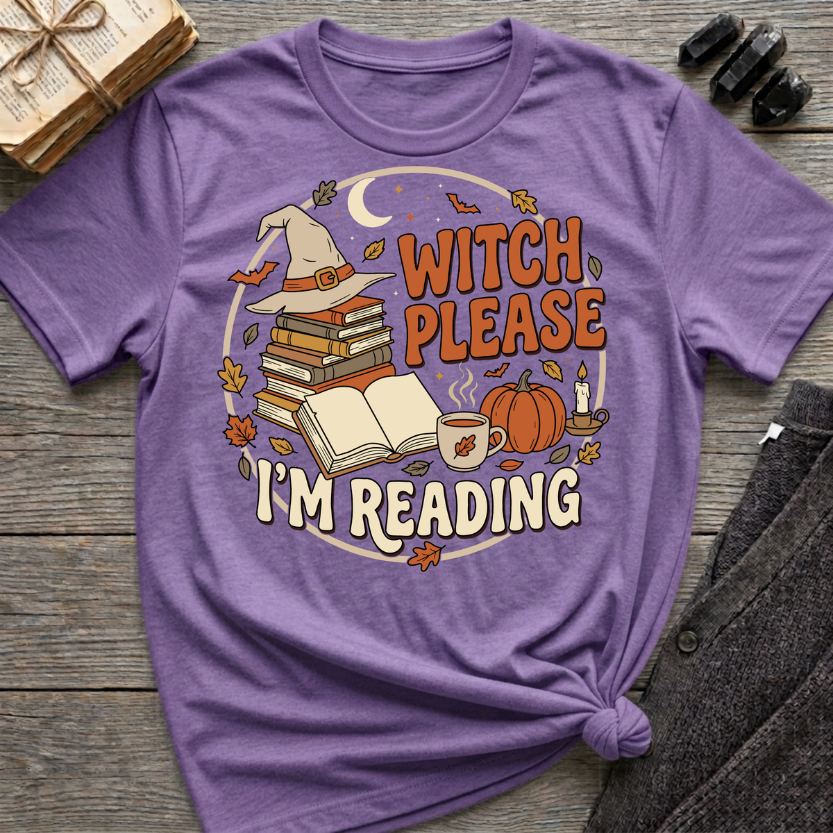 Witch Please, I'm Reading - Graphic T-Shirt