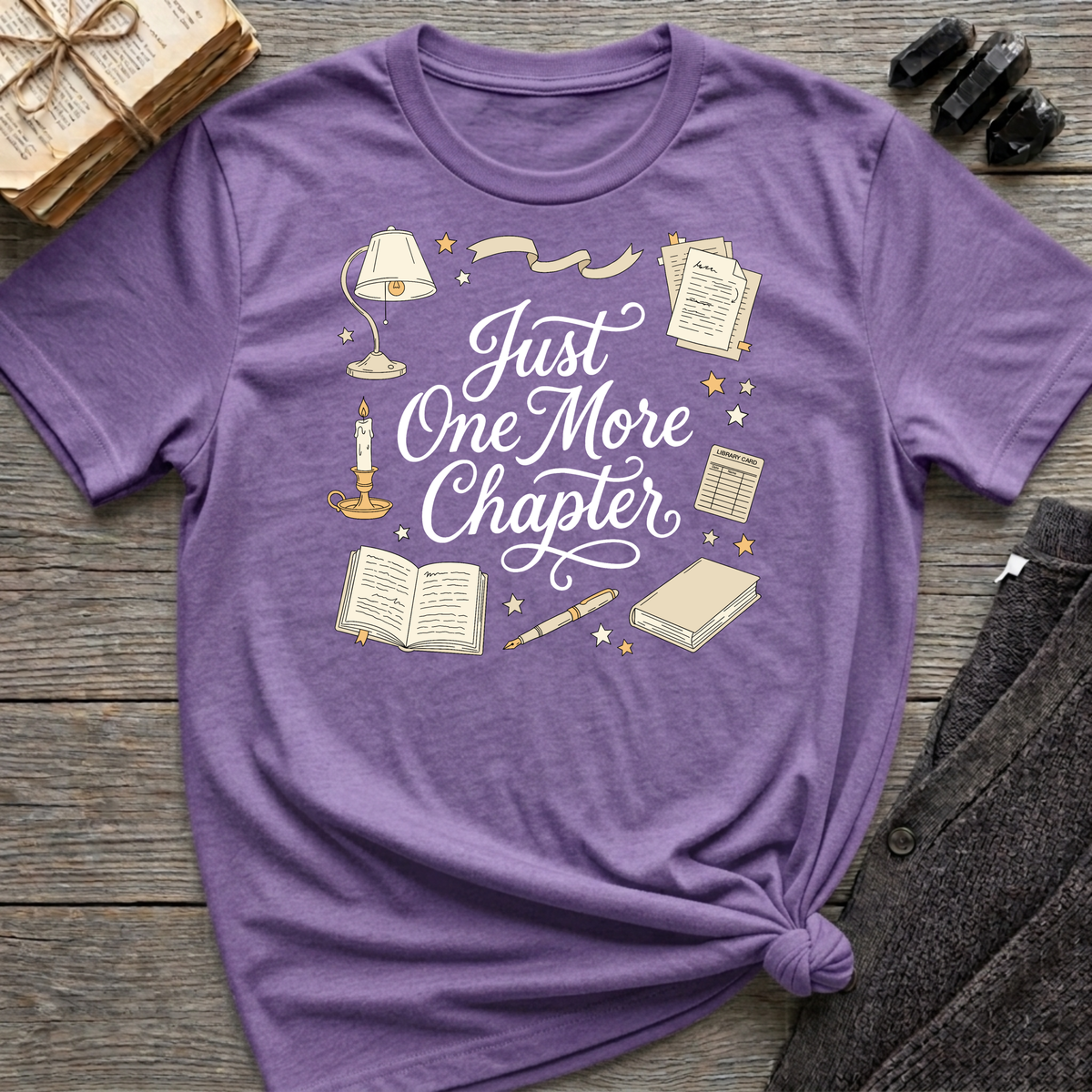 Just One More Chapter - Graphic T-Shirt