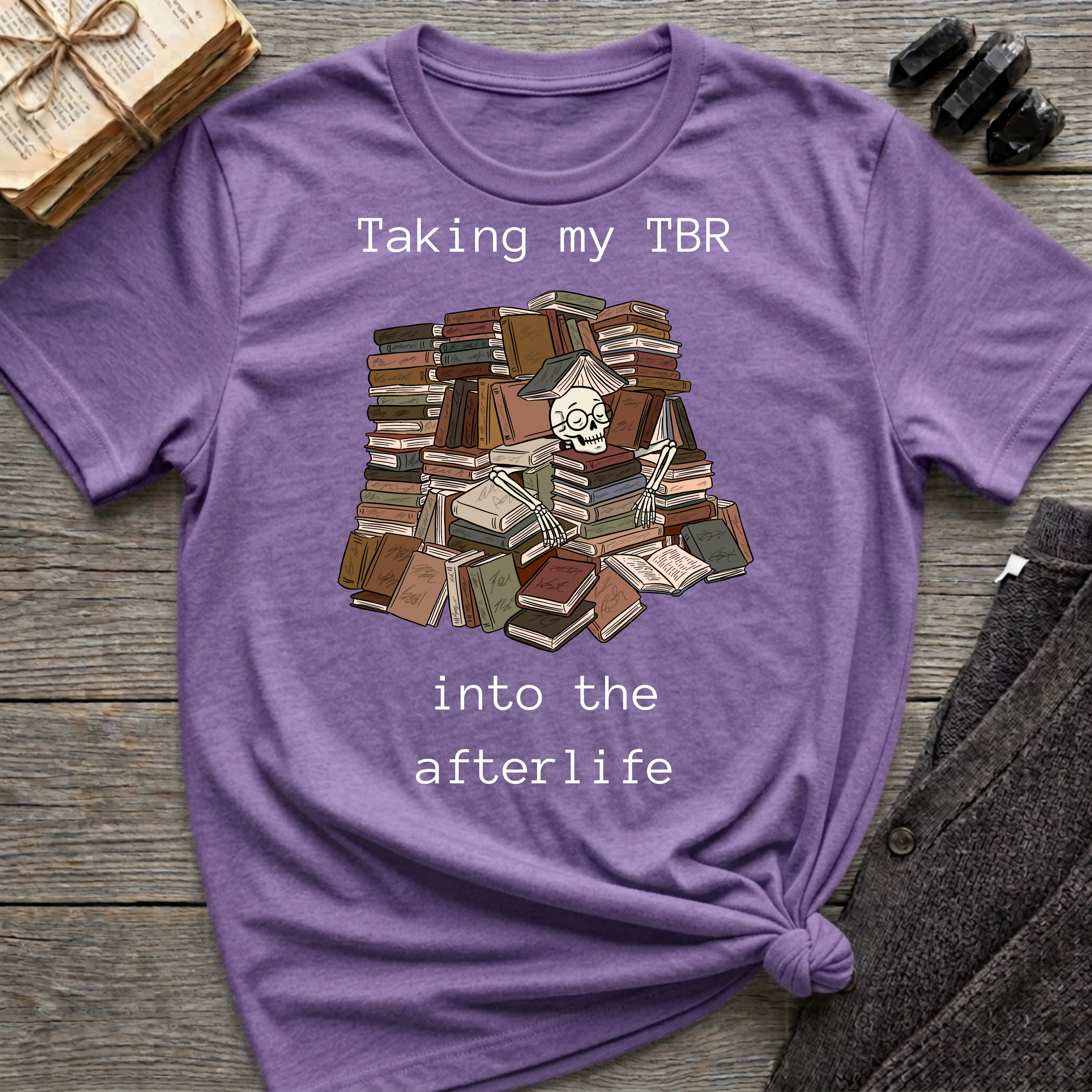 Taking my TBR into the afterlife - Book pile Graphic T-Shirt