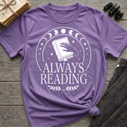 Always Reading - Typography T-Shirt