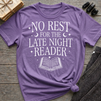 No rest for the late night reader - Typography T-Shirt