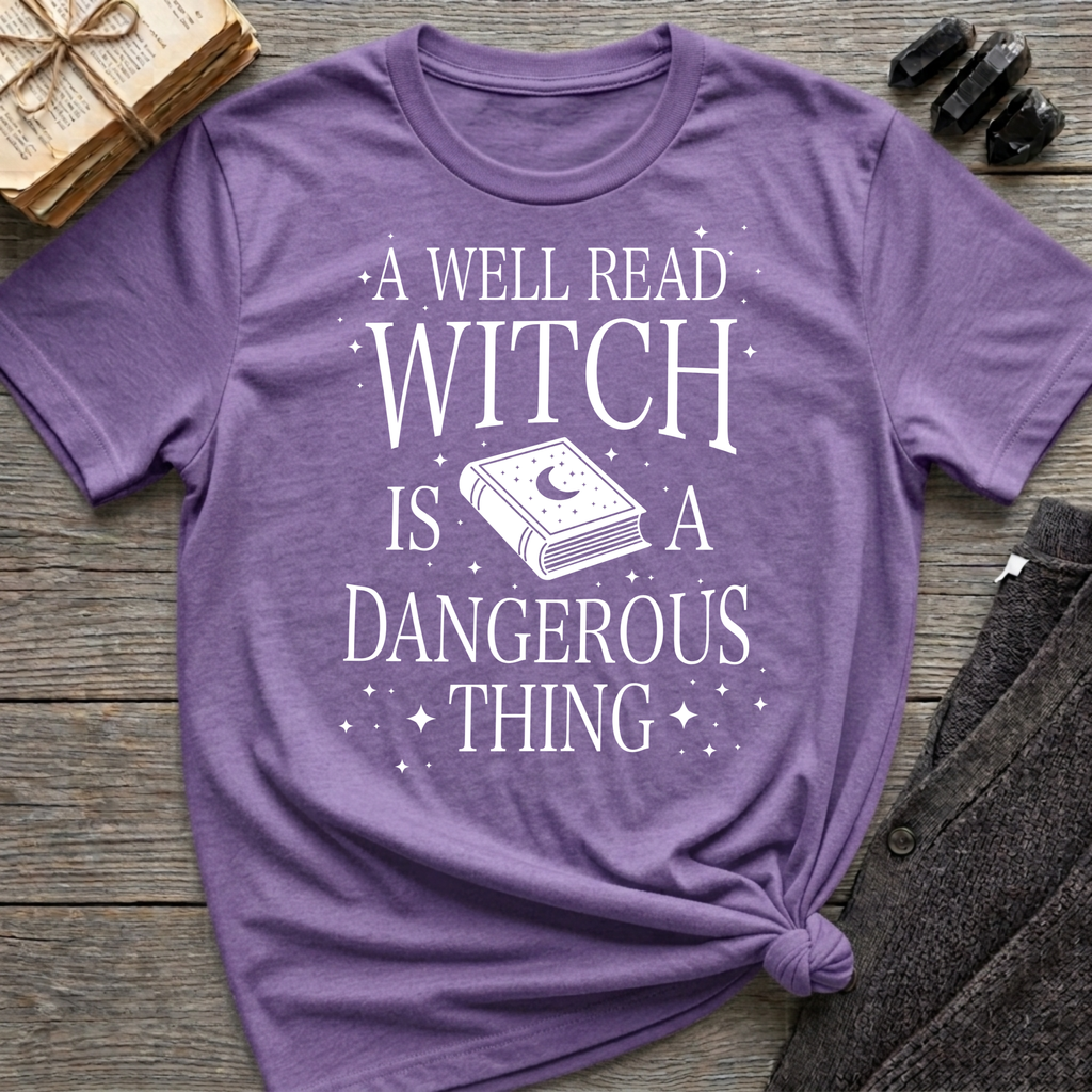 A Well Read Witch Is A Dangerous Thing - Typography T-Shirt