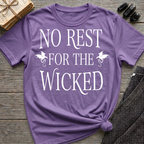 No Rest for the Wicked - Typography T-Shirt