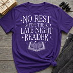 No rest for the late night reader - Typography T-Shirt