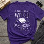 A Well Read Witch Is A Dangerous Thing - Typography T-Shirt