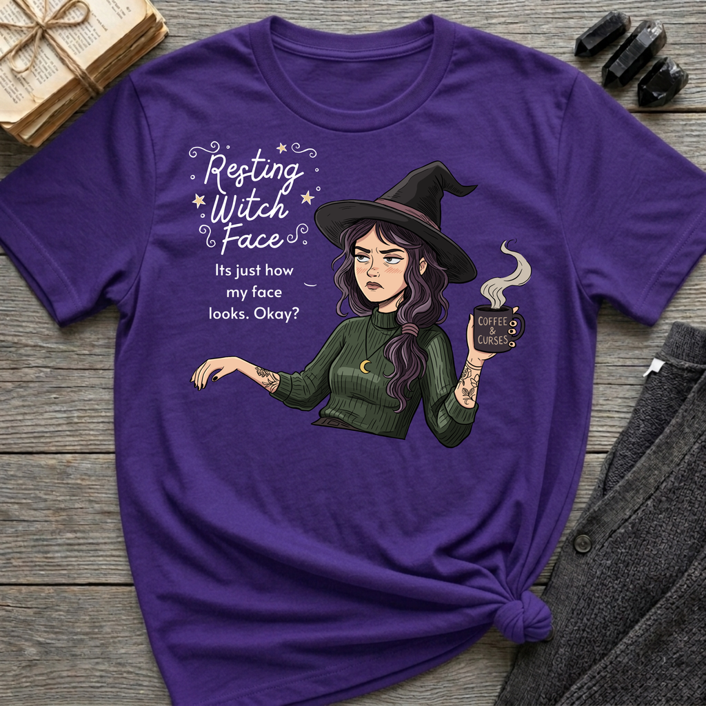 Resting Witch Face - Moody Witch Graphic T-Shirt