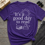 It's a good day to read - Typography T-Shirt