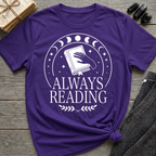 Always Reading - Typography T-Shirt
