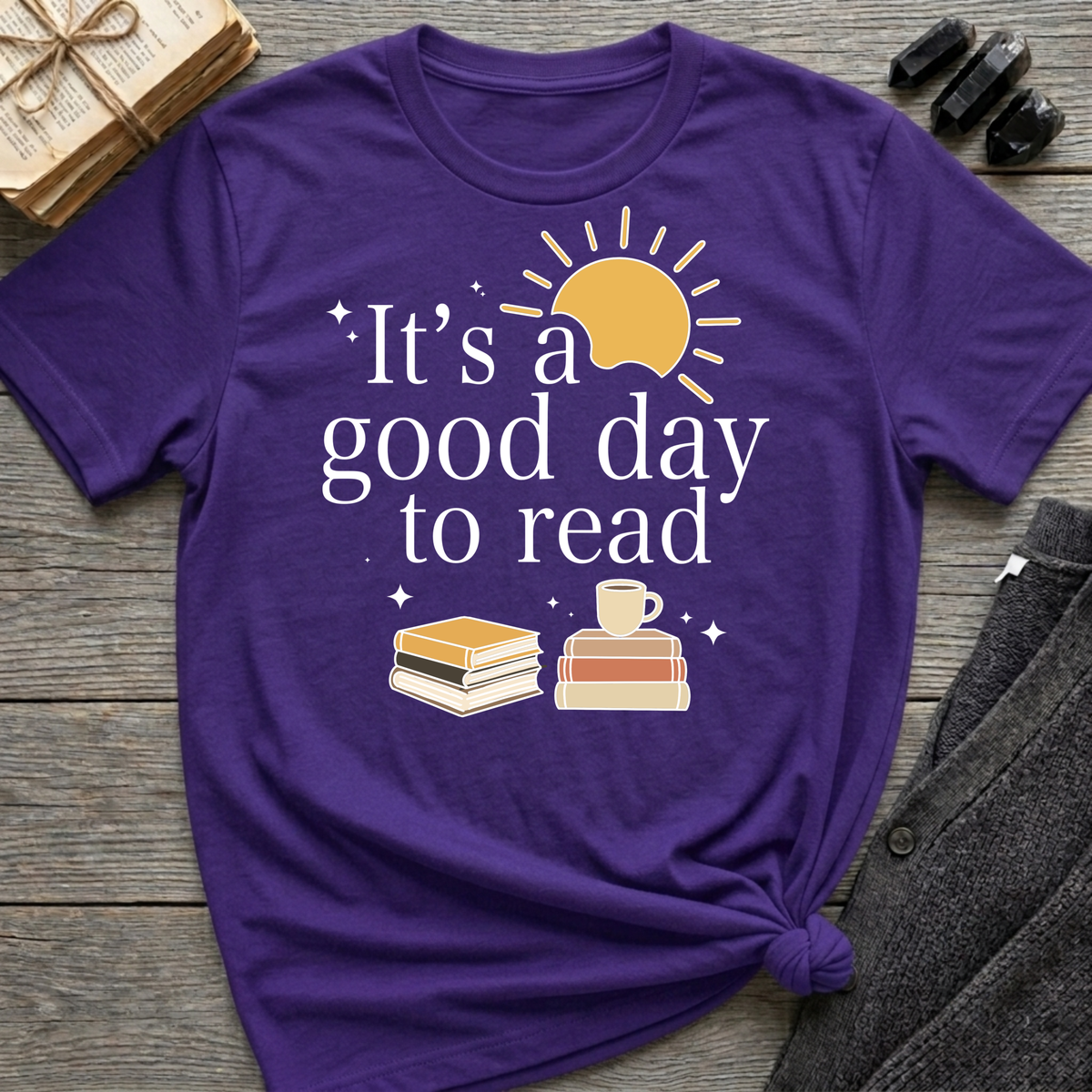 It's a good day to read - Typography Colored T-Shirt