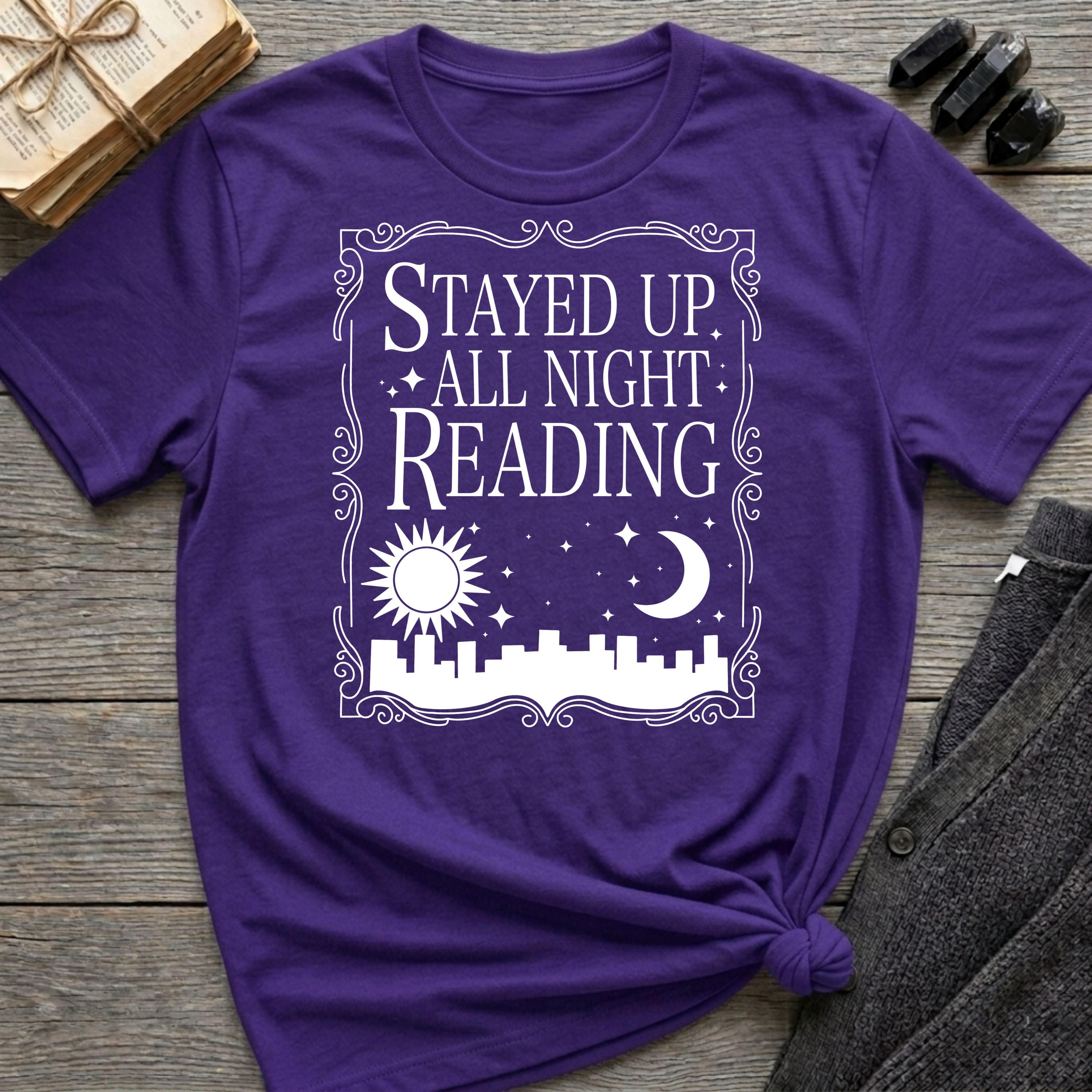 Stayed Up All Night Reading - Typography T-Shirt