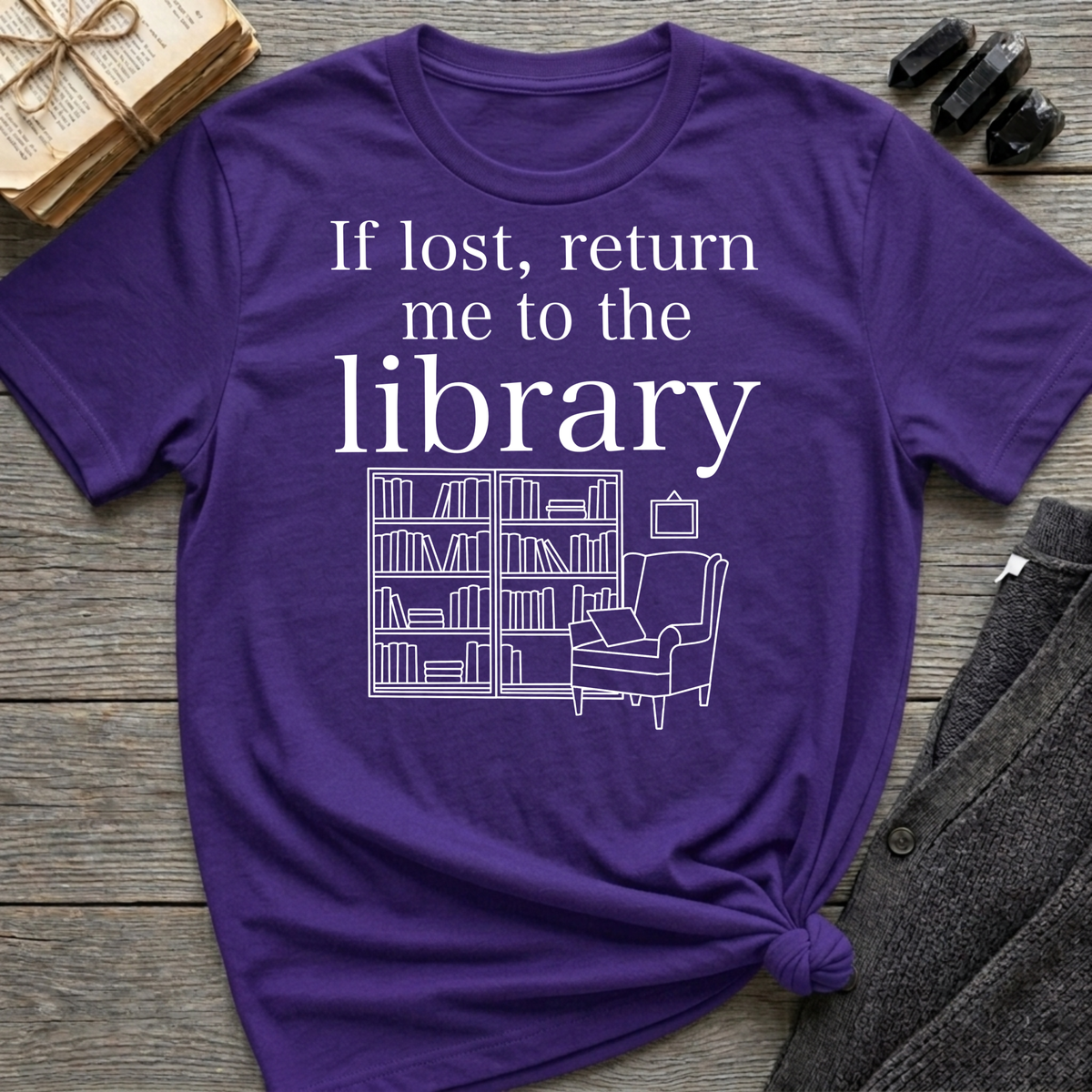 If lost, return me to the library - Typography T-Shirt
