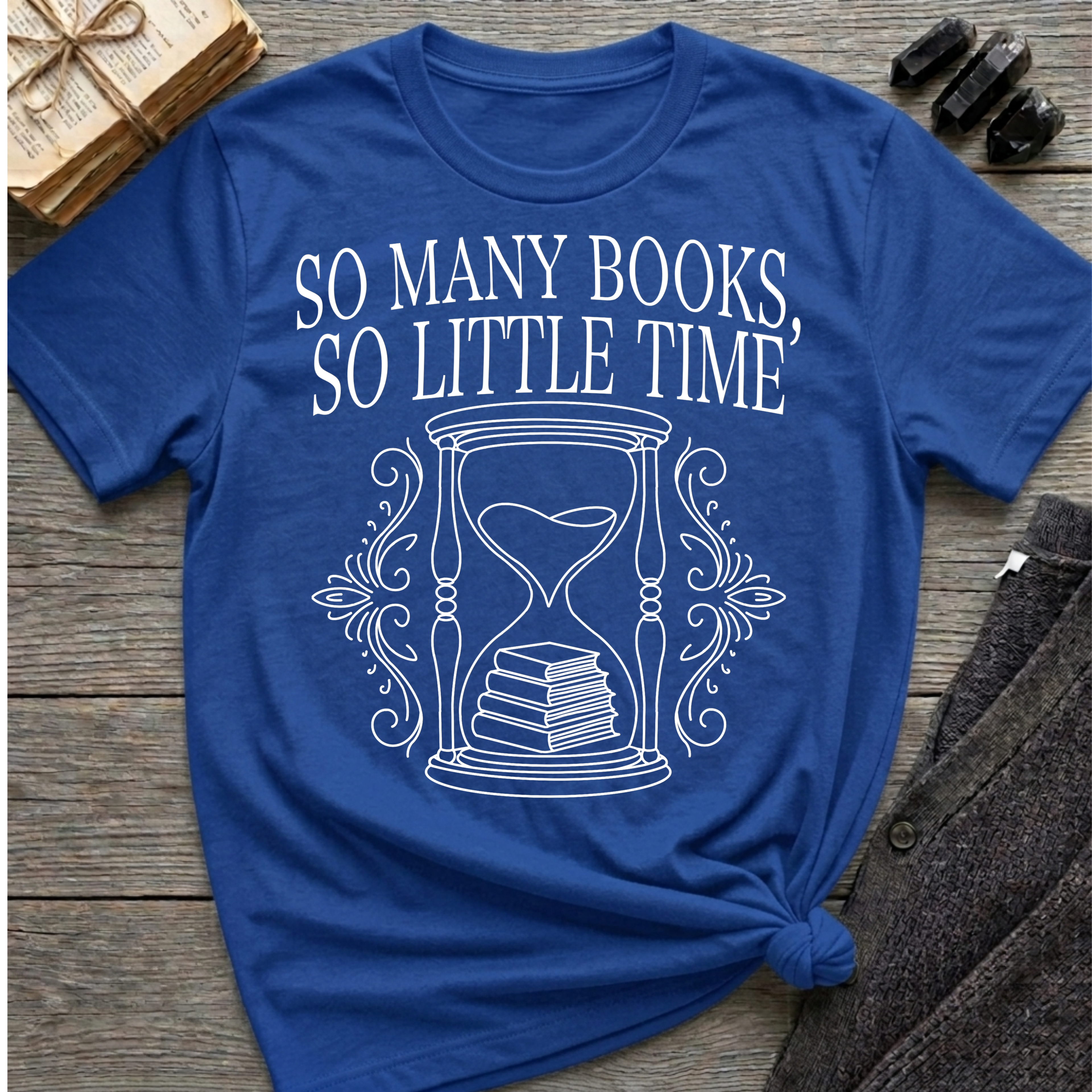So many books, so little time - Typography T-Shirt