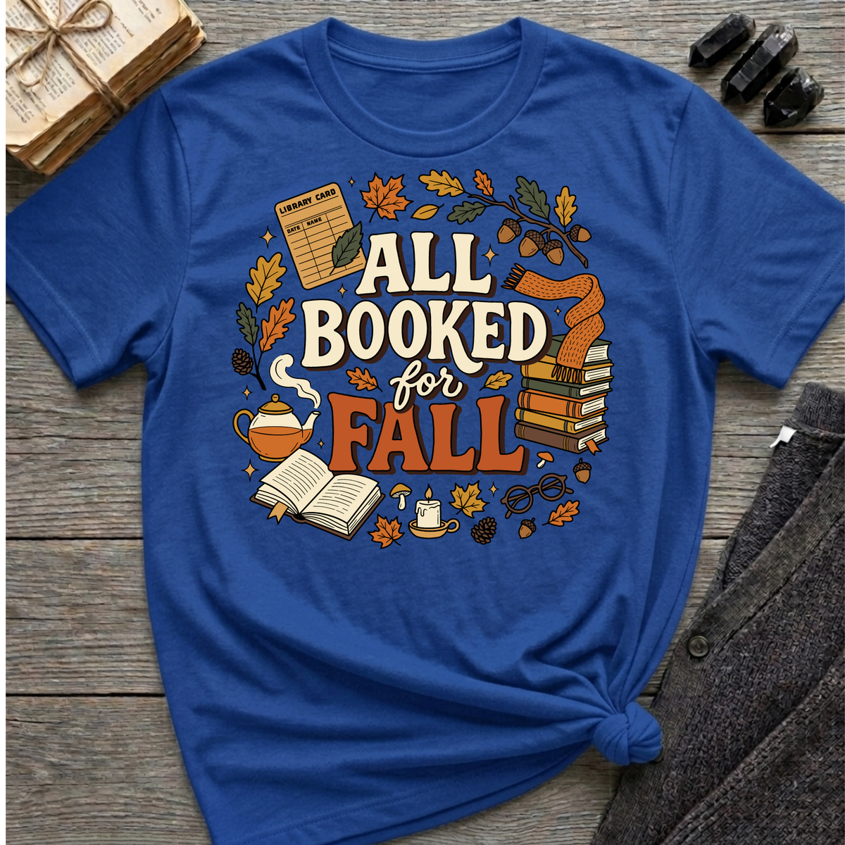 All Booked For Fall - Graphic T-Shirt
