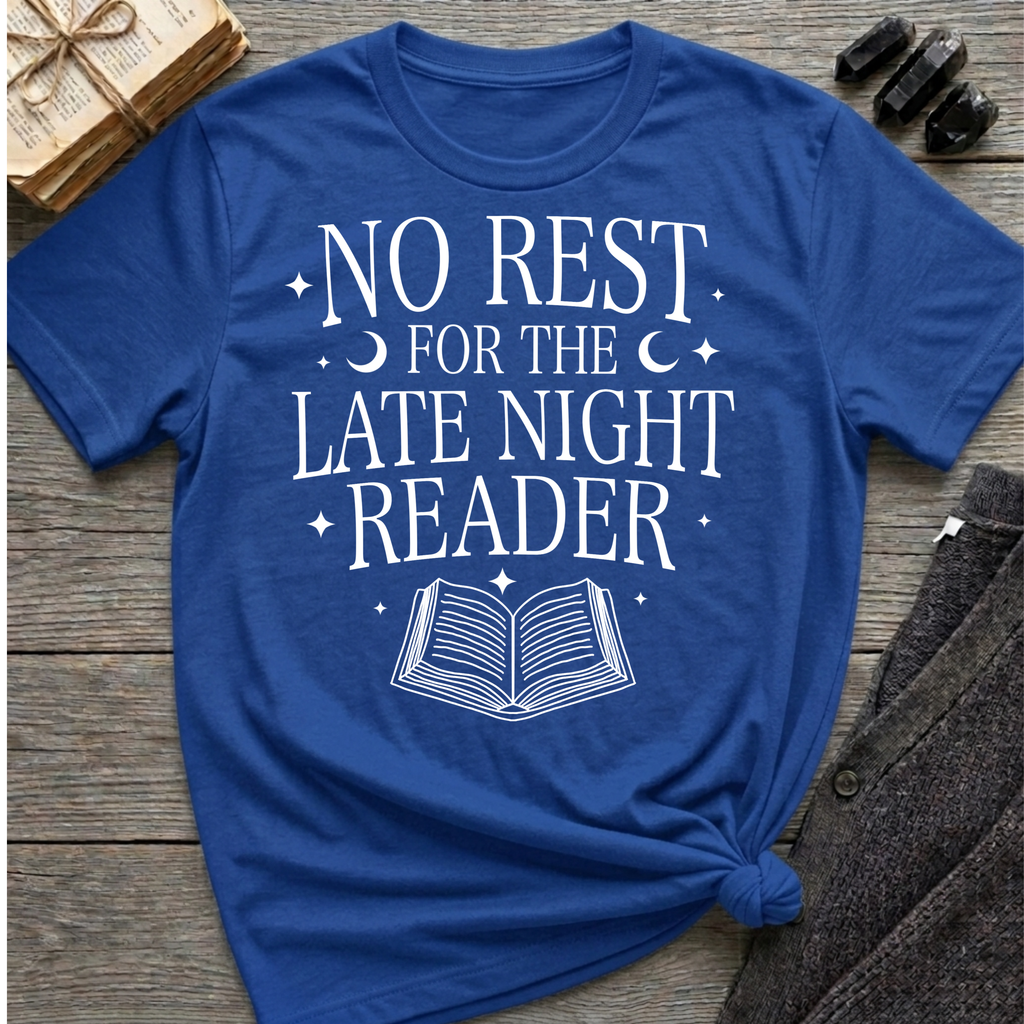 No rest for the late night reader - Typography T-Shirt