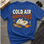 Cold Air, Warm Pages - Graphic T-Shirt