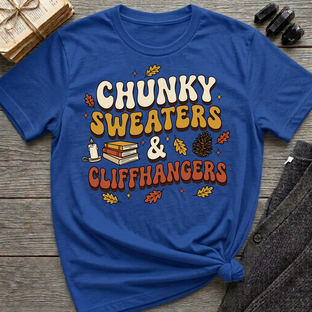 Chunky Sweaters & Cliffhangers - Graphic T-Shirt