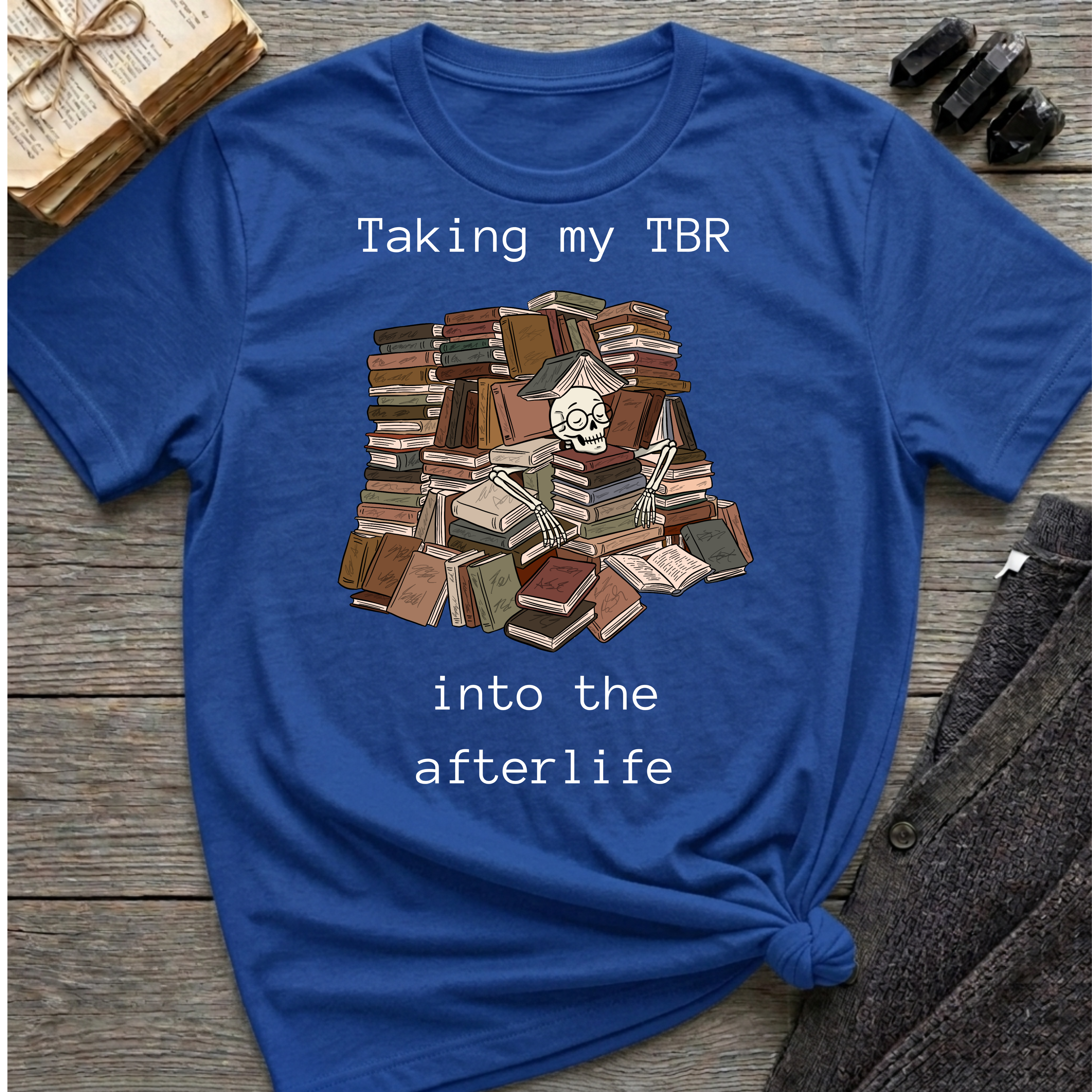 Taking my TBR into the afterlife - Book pile Graphic T-Shirt
