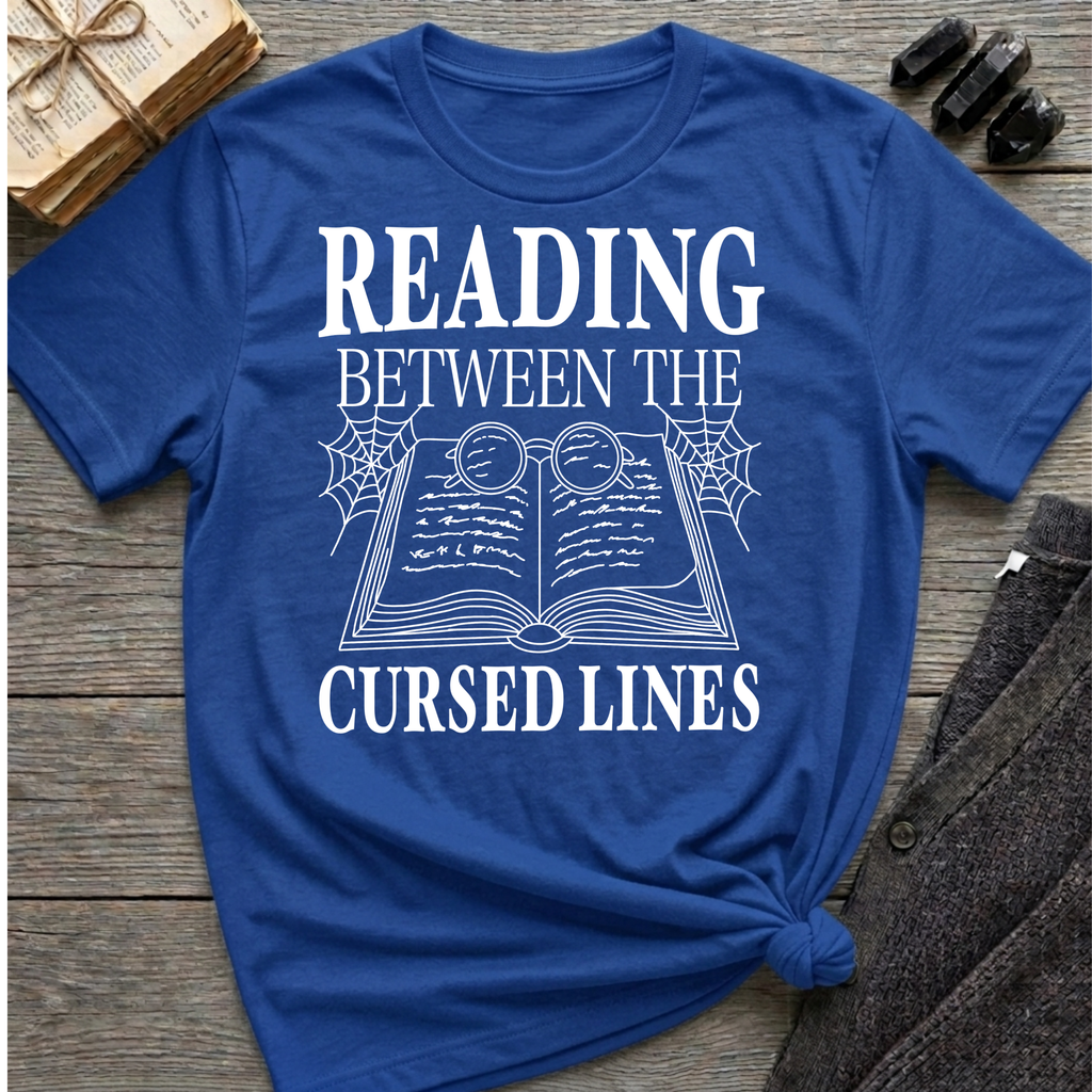 Reading between the cursed lines - Typography T-Shirt