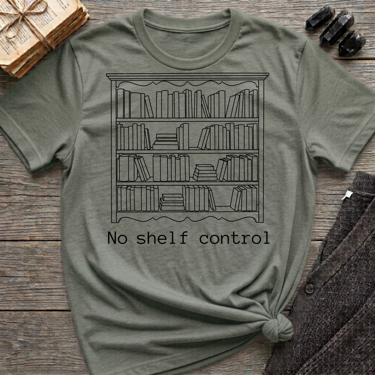 No shelf control - Big book shelf T-Shirt