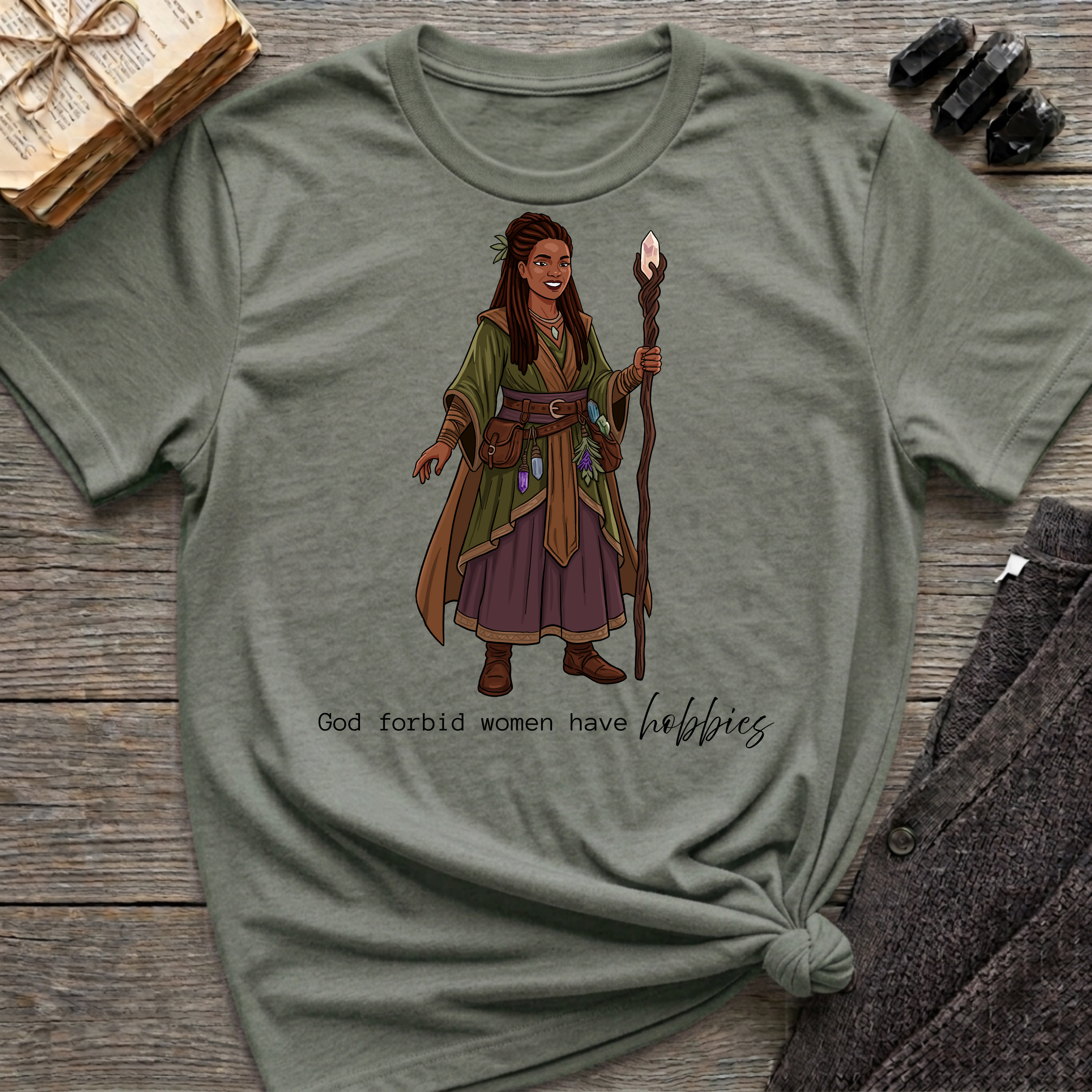 God forbid women have hobbies - Witch (Style 1) Graphic T-Shirt
