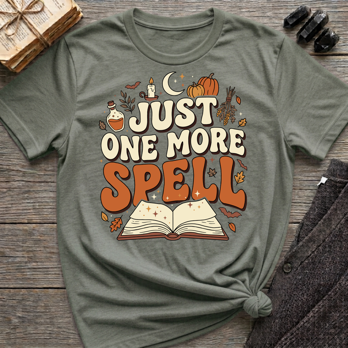 Just One More Spell - Graphic T-Shirt