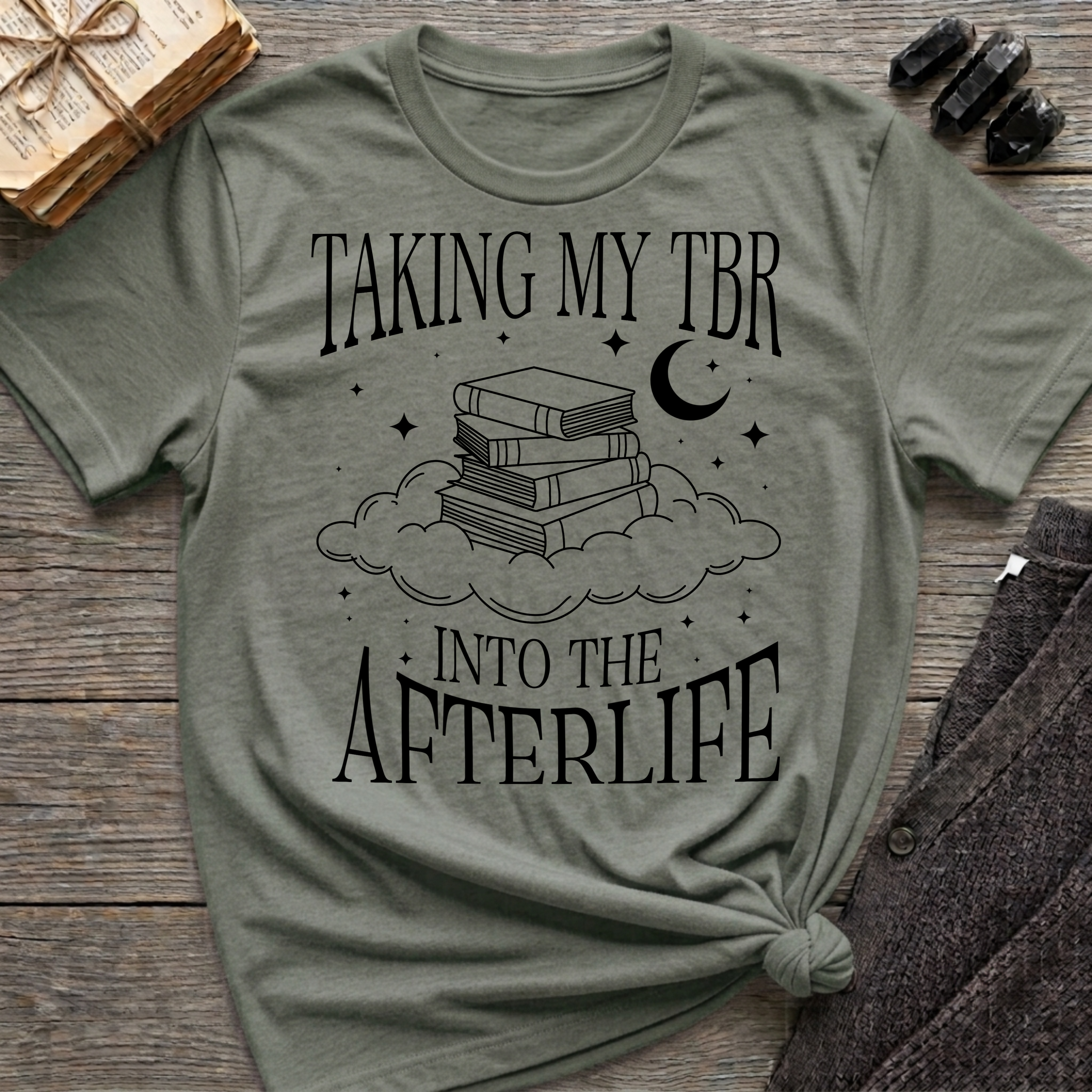 Taking my TBR into the afterlife - Typography T-Shirt