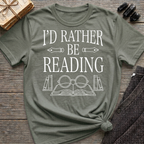 I'd Rather Be Reading - Typography T-Shirt