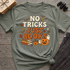 No Tricks Just Books - Graphic T-Shirt