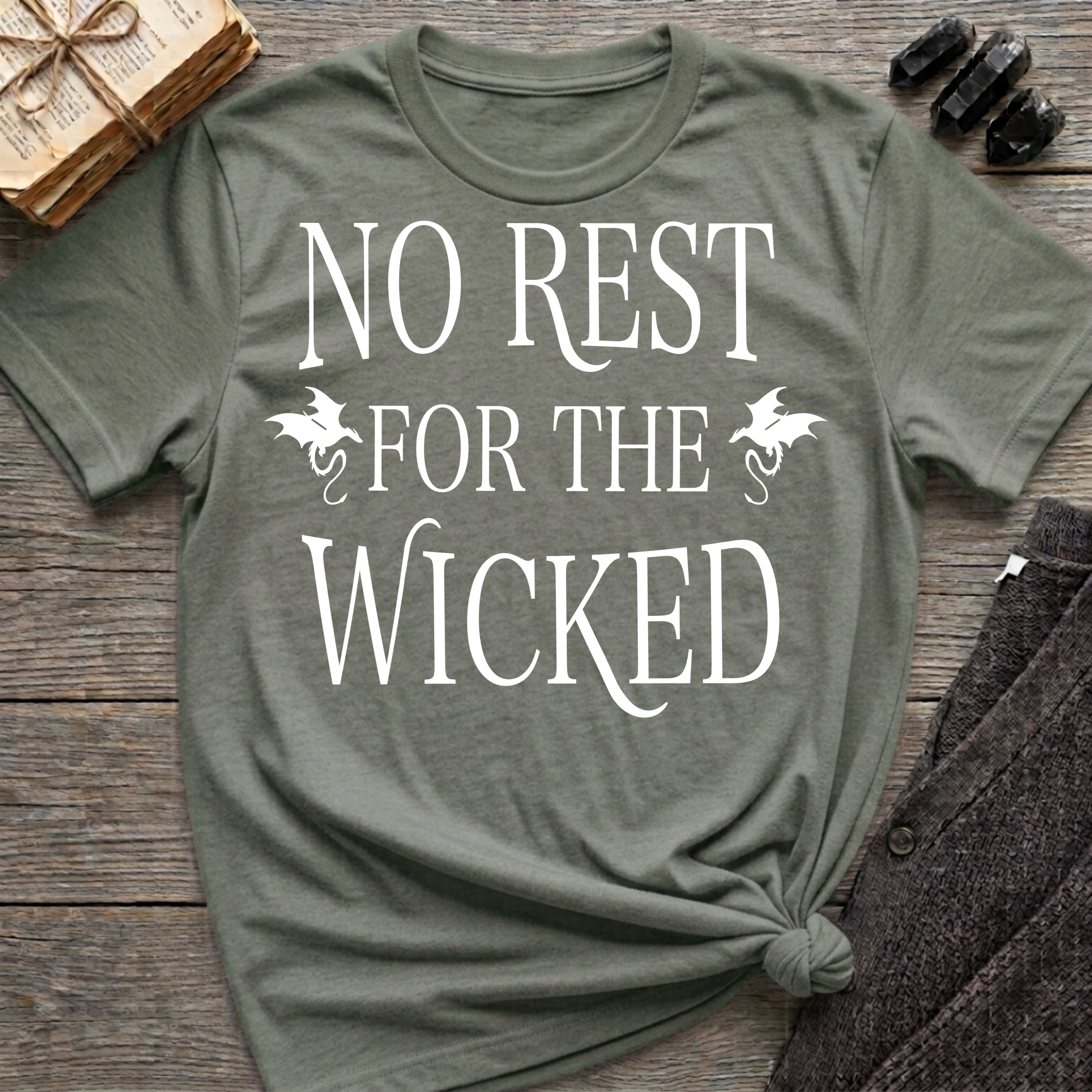 No Rest for the Wicked - Typography T-Shirt
