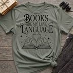 Books are my love language - Typography T-Shirt