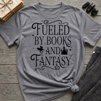 Fueled By Books and Fantasy - Typography T-Shirt