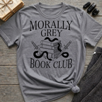 Morally grey book club - Typography T-Shirt