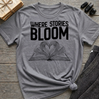 Where stories bloom - Heart Book T-Shirt