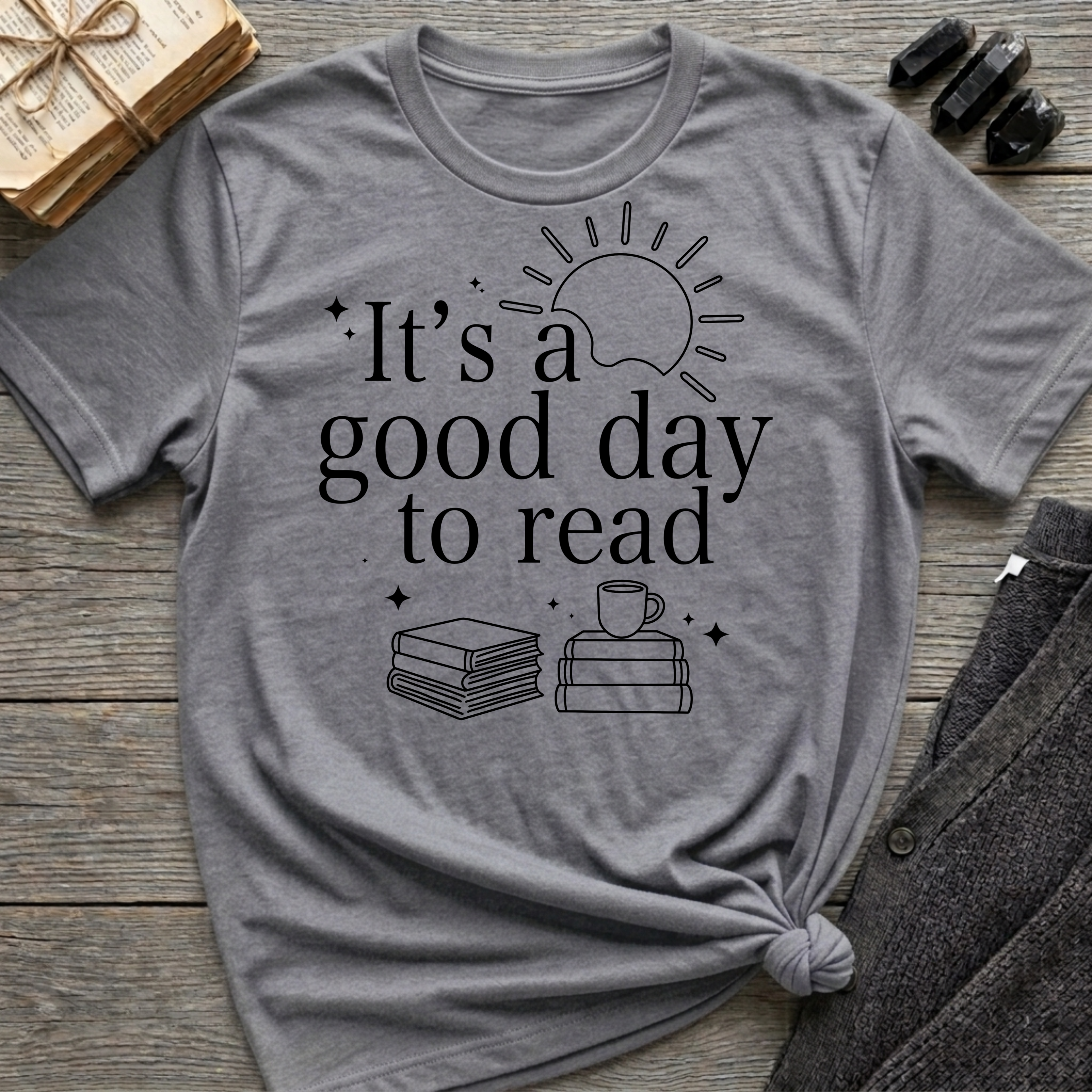 It's a good day to read - Typography T-Shirt