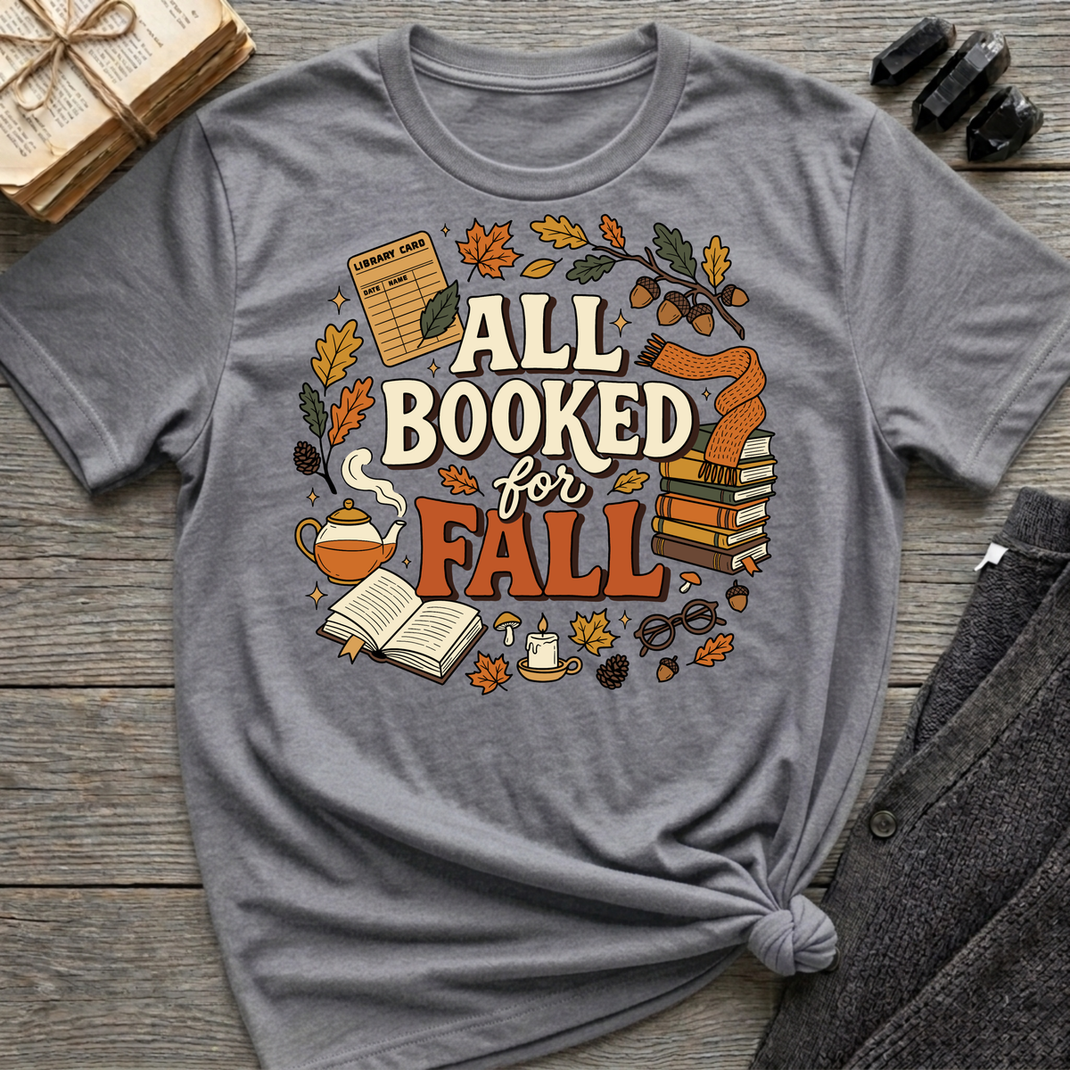 All Booked For Fall - Graphic T-Shirt