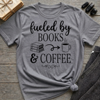 Fueled by Books & Coffee - Typography T-Shirt