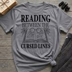Reading between the cursed lines - Typography T-Shirt