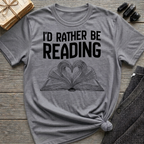 I'd rather be reading - Heart Book T-Shirt