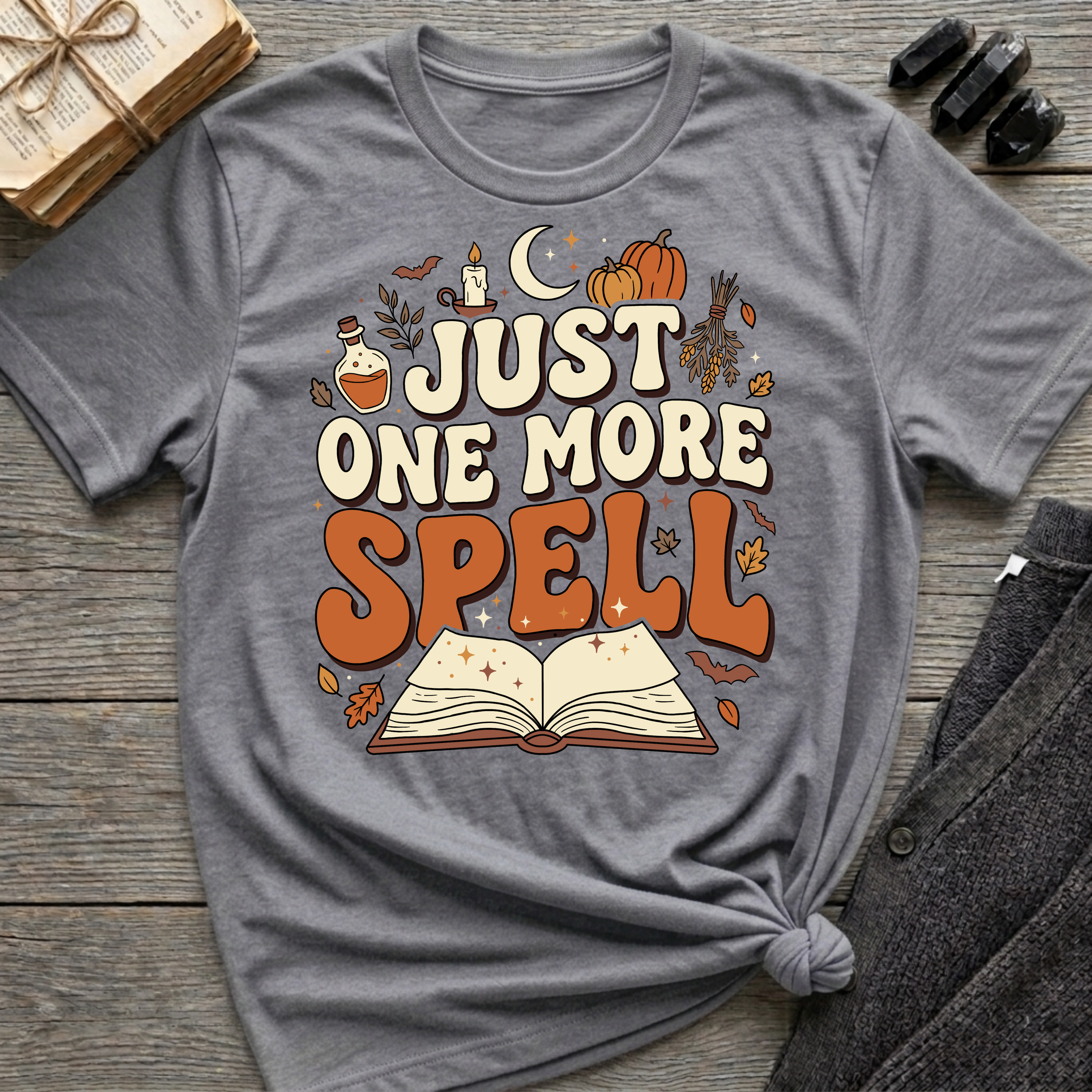 Just One More Spell - Graphic T-Shirt