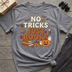 No Tricks Just Books - Graphic T-Shirt