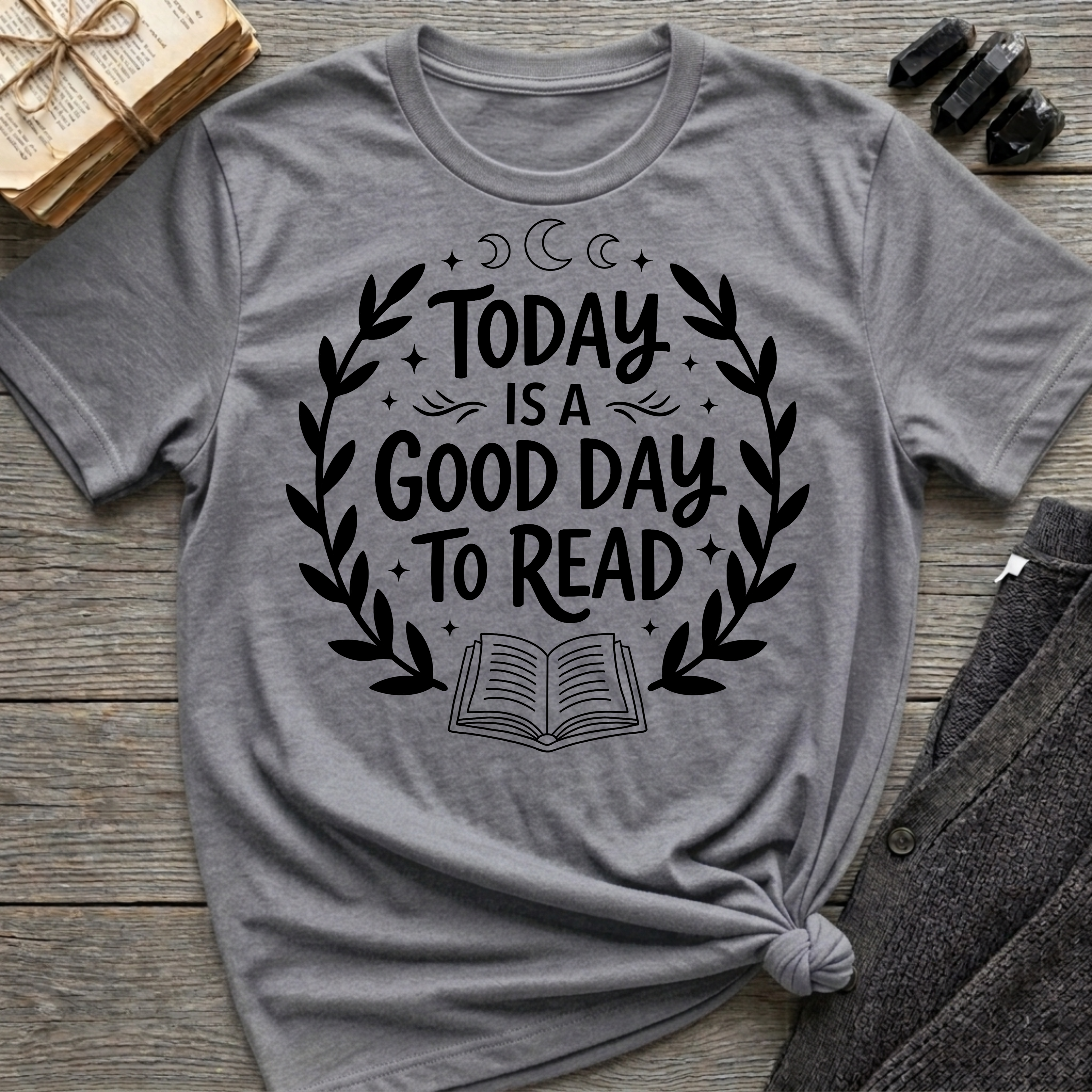 Today is a good day to read - Typography T-Shirt