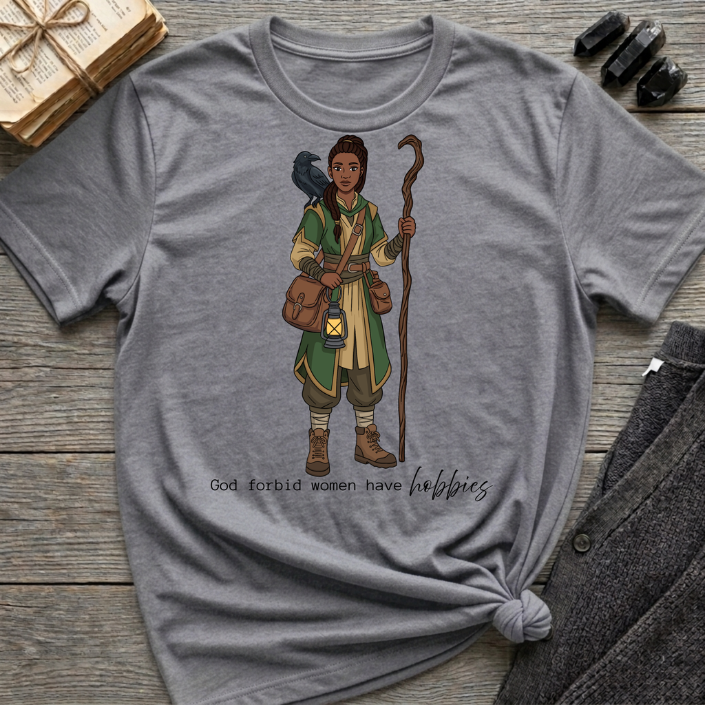 God Forbid Women Have Hobbies - Witch (Style 6) Graphic T-Shirt